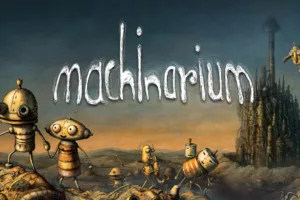 Epic Games Store Libera Machinarium e Make Way de Graça
